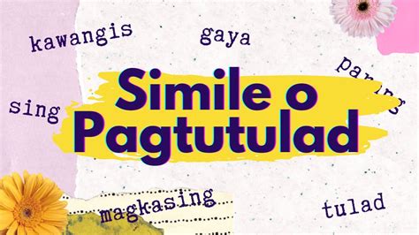 Pagtutulad o Simili .